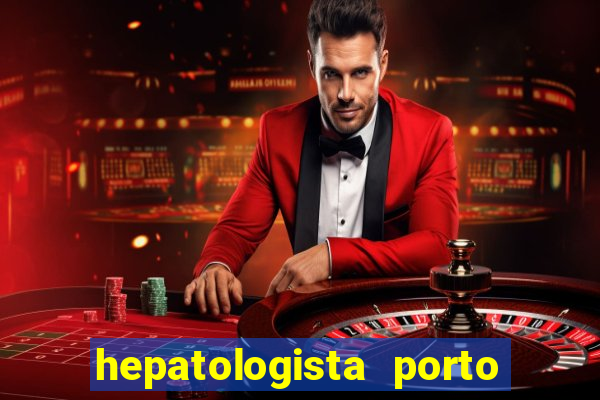 hepatologista porto alegre ipe